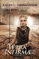 Terra Infirma - Karen L Abrahamson - cover