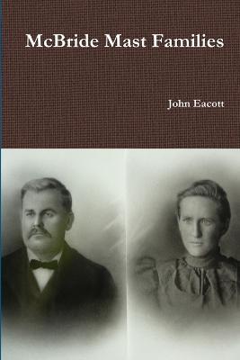 McBride Mast Families - John Eacott - cover