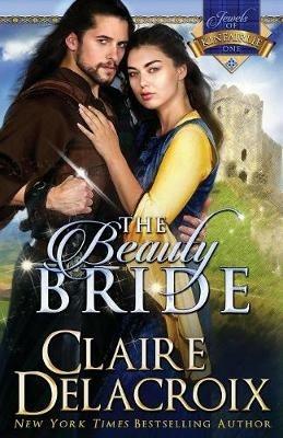 The Beauty Bride - Claire Delacroix - cover