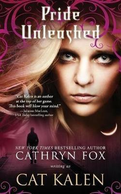 Pride Unleashed - Cathryn Fox - cover