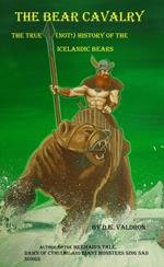 The Bear Cavalry, A True (Not!) History of the Icelandic Bears