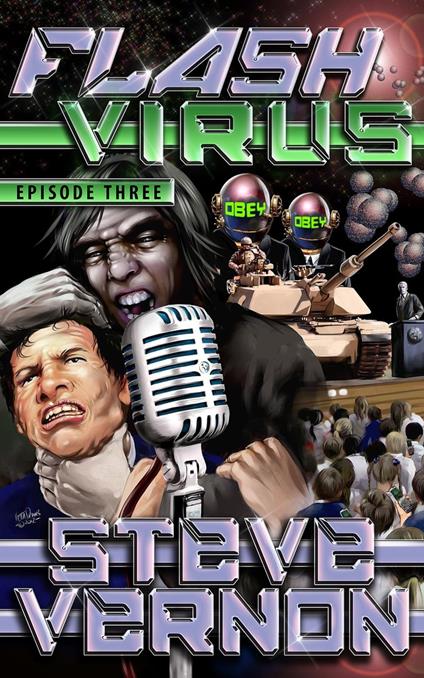 Flash Virus: Episode Three - Steve Vernon - ebook