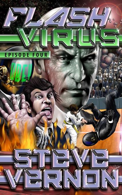 Flash Virus: Episode Four - Steve Vernon - ebook