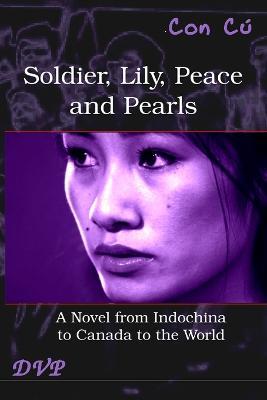 Soldier, Lily, Peace and Pearls - Con C? - cover