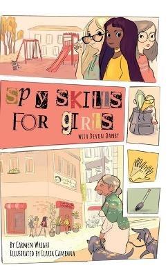 Spy Skills for Girls - Carmen Wright - cover