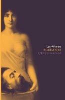 Very Woman (Sixtine): A Cerebral Novel - Remy De Gourmont - cover