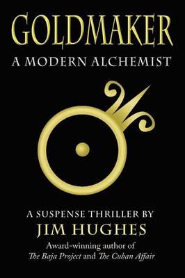 Goldmaker - Jim Hughes - cover