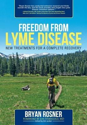 Freedom from Lyme Disease - Bryan Rosner - cover