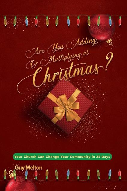 Are You Adding or Multiplying at Christmas?