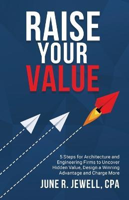 RAISE Your Value - June R Jewell - cover