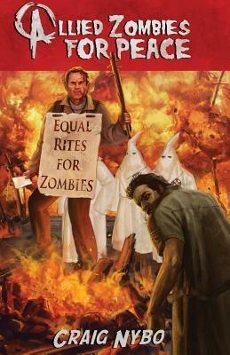 Allied Zombies for Peace - Craig Nybo - cover