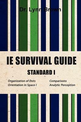 IE Survival Guide Standard I - Lynn Brown - cover