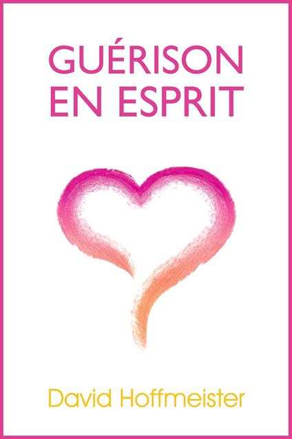 Guerison En Esprit