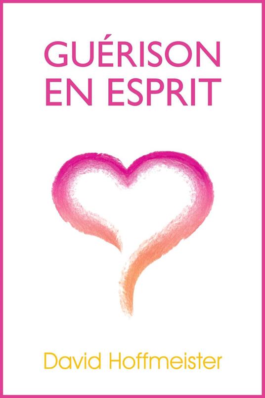 Guerison En Esprit
