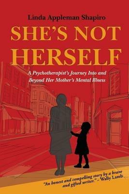 She's Not Herself - Linda Appleman Shapiro - cover
