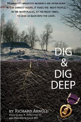 Dig & Dig Deep - Richard Arnold - cover