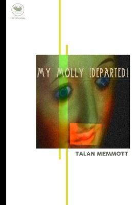 My Molly (Departed) - Talan Memmott - cover