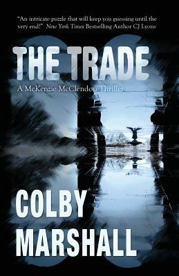 The Trade - Colby Marshall - cover