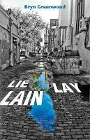 Lie Lay Lain - Bryn Greenwood - cover