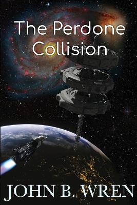 The Perdone Collision - John Breen Wren - cover