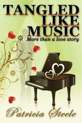 Tangled Like Music - Patricia Steele - cover