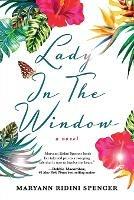 Lady in the Window - Maryann Ridini Spencer - cover