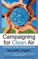 Campaigning for Clean Air: Strategies for Nuclear Advocacy