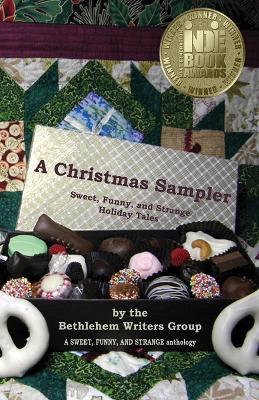 A Christmas Sampler: Sweet, Funny, and Strange Holiday Tales - cover