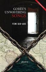 Gor e's Unwavering Songs Poetry