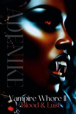 Vampire Whore II - Adenike Banks - cover