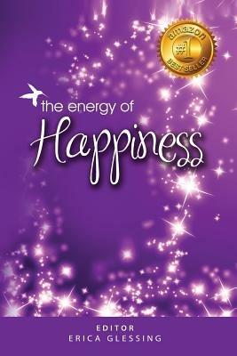 The Energy of Happiness - Sylvie Olivier,Lisa Cooney - cover