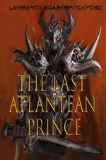 The Last Atlantean Prince