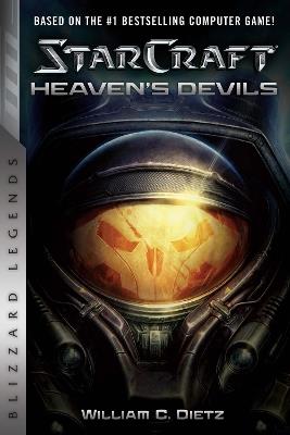 StarCraft II: Heaven's Devils: Heaven's Devils - William C. Dietz - cover