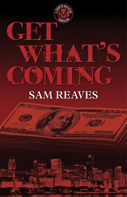Get What's Coming