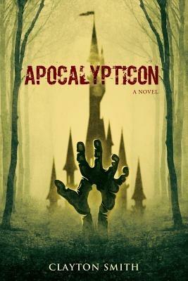 Apocalypticon - Clayton Smith - cover