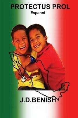 Protectus Prol: Spanish - James Benish - cover