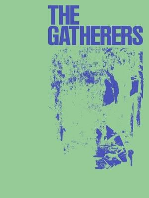 The Gatherers - cover