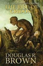 The Rise of Cridon (The Light of Epertase, Book three)