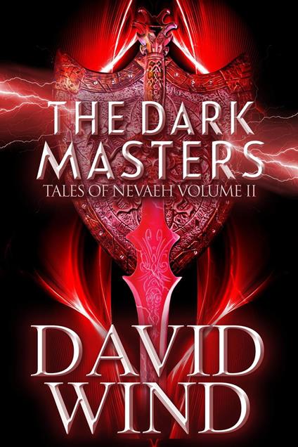 The Dark Masters: The Post-Apocalyptic Epic Sci-Fi Fantasy of Earth's Future