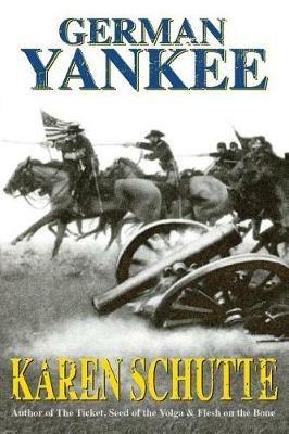 German Yankee - Karen Schutte - cover