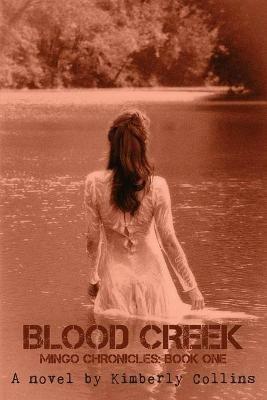 Blood Creek - Kimberly Collins - cover