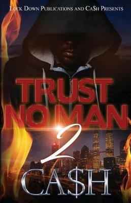 Trust No Man 2 - Ca$h - cover