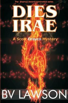 Dies Irae: A Scott Drayco Mystery - Bv Lawson - cover