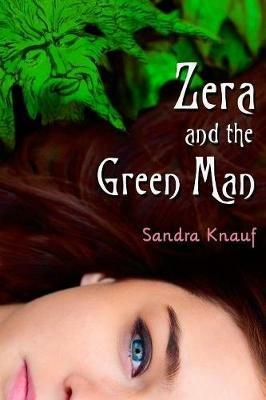 Zera and the Green Man - Sandra Knauf - cover