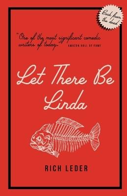 Let There Be Linda - Rich Leder - cover
