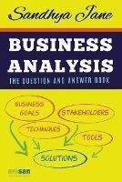 Business Analysis: The Question And Answer Book - Sandhya Jane - cover
