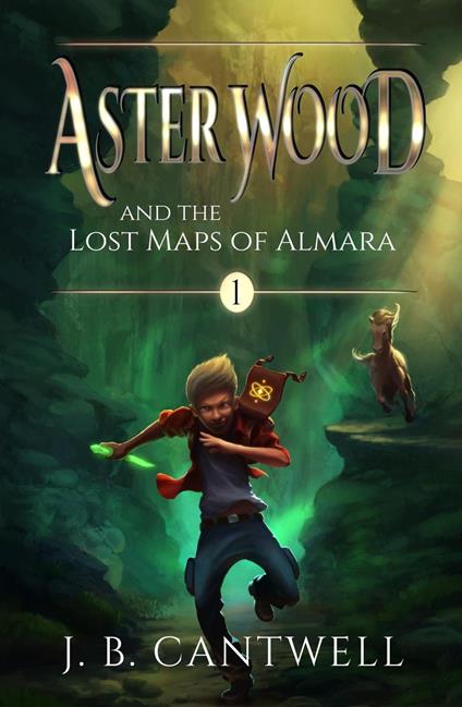 Aster Wood and the Lost Maps of Almara