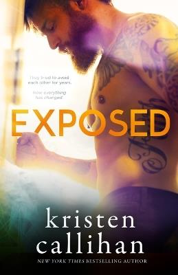 Exposed - Kristen Callihan - cover