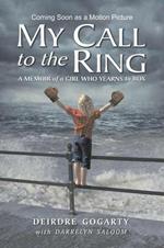 My Call to the Ring