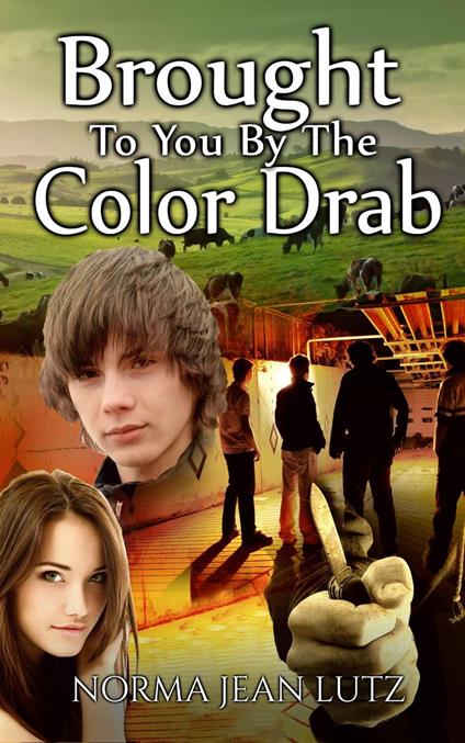 Brought To You By The Color Drab - Norma Jean Lutz - ebook